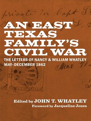 cover image of An East Texas Family's Civil War